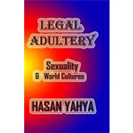 Legal Adultery