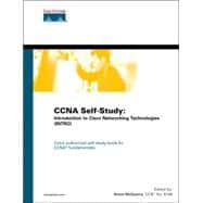 CCNA Self-Study : Introduction to Cisco Networking Technologies (INTRO) 640-821, 640-801