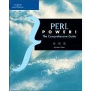 Perl Power!: The Comprehensive Guide