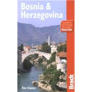 Bosnia and Herzegovina, 2nd; The Bradt Travel Guide