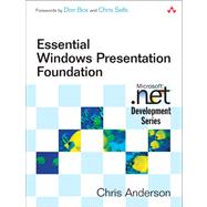 Essential Windows Presentation Foundation (WPF)