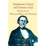 Confederate Colonel and Cherokee Chief