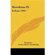 Herodotus Ix : Kalliope (1893)