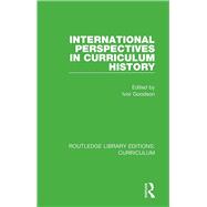 International Perspectives in Curriculum History