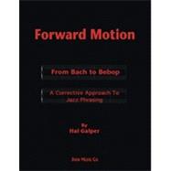 Forward Motion, 1st Edition