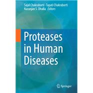 Proteases in Human Diseases