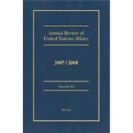 Annual Review of United Nations Affairs 2007/2008 Volume 6