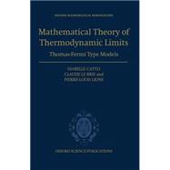 The Mathematical Theory of Thermodynamic Limits Thomas--Fermi Type Models