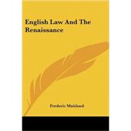 English Law And the Renaissance
