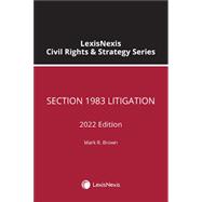 Civil Rights & Strategy Series -- Section 1983 Litigation