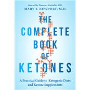 The Complete Book of Ketones