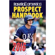 Baseball America Prospect Handbook 2016