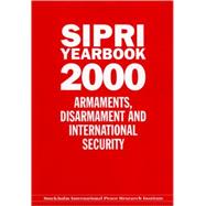 SIPRI Yearbook 2000 Armaments, Disarmaments, and International Security