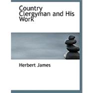 Country Clergyman and His Work