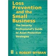 Loss Prevention and the Small Business