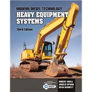 Modern Diesel Technology: Heavy Equipment Systems