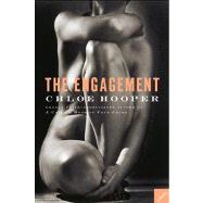 The Engagement A Novel