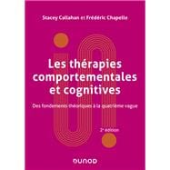 Les thérapies comportementales et cognitives - 2e éd.