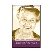 Critical Lives: Eleanor Roosevelt