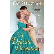 A Delicate Deception