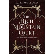 The High Mountain Court