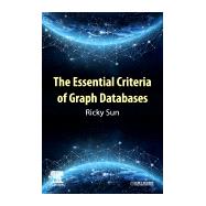The Essential Criteria of Graph Databases