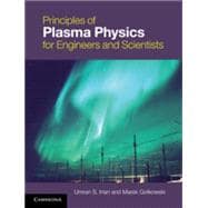 Principles of Plasma Physics for Engineers and Scientists