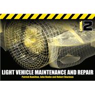 Light Vehicle Maintenance and Repair Level 2 Spiral Bound Version