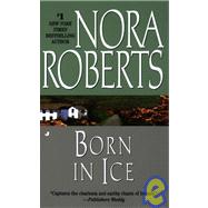 Born in Ice