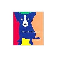 Why is Blue Dog Blue? A Tale of Colors