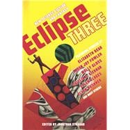 Eclipse 3 : New Science Fiction and Fantasy