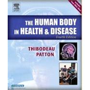 The Human Body in Health & Disease Softcover