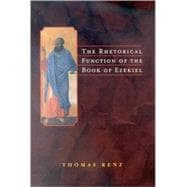 The Rhetorical Function of the Book of Ezekiel