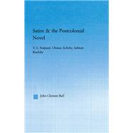 Satire and the Postcolonial Novel