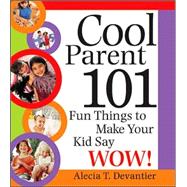 Cool Parent 101