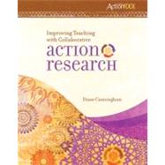 Improving Teaching With Collaborative Action Research