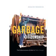 Garbage Citizenship