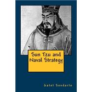 Sun Tzu and Naval Strategy