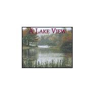 A Lake View 2006 Calendar