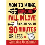 How to Make Someone Fall in Love With You