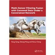 Multi-Sensor Filtering Fusion with Censored Data Under a Constrained Network Environment