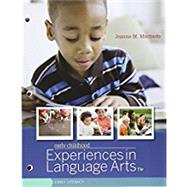 Bundle: Early Childhood Experiences in Language Arts: Early Literacy, 11th + LMS Integrated for MindTap Education, 1 term (6 months) Printed Access Card