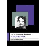 The Bloomsbury Handbook of Simone Weil