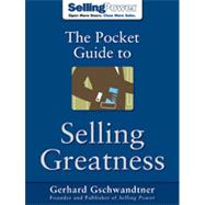 The Pocket Guide to Selling Greatness, 1st Edition