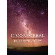 The Incorporeal