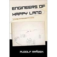 Engineers of Happy Land