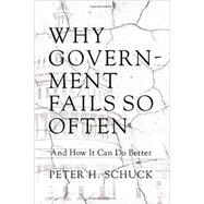 Why Government Fails So Often