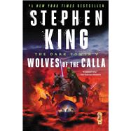 The Dark Tower V Wolves of the Calla
