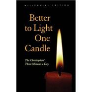 Better to Light One Candle The Christophers' Three Minutes a Day