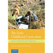 The Early Childhood Curriculum